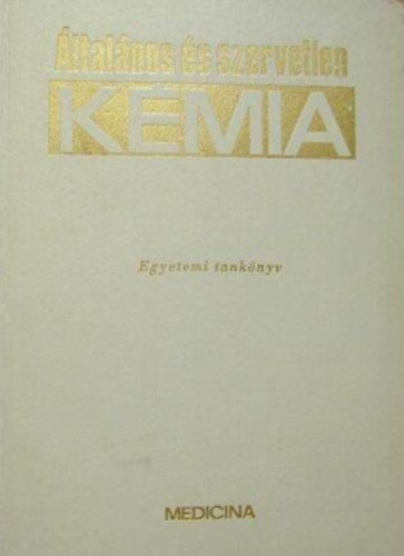 Dr.Straub F. Brunó: Általános és szervetlen kémia