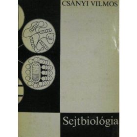 Csányi Vilmos: Sejtbiológia
