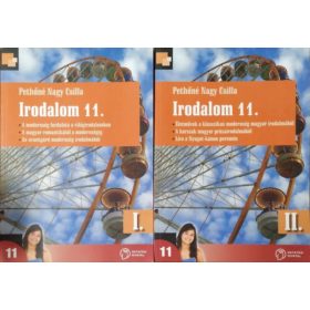 Pethőné Nagy Csilla: Irodalom 11. I-II. kötet
