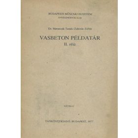   Dr. Matuscsák Tamás - Zahorán Zoltán: Vasbeton példatár II. rész