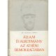 Antalffy György Dr.: Állam és alkotmány az athéni demokráciában