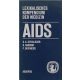 Steigleder-Rasokat-Bofinger: AIDS -lexikalisches Kompendium der Medizin