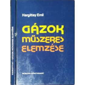 Hargittay Emil: Gázok műszeres elemzése