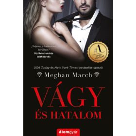 Meghan March: Vágy és hatalom