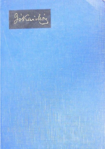 Jókai Mór: Egy az isten