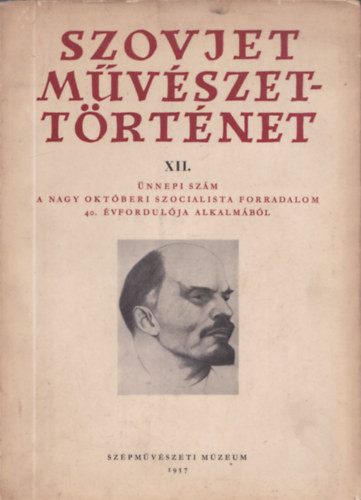 Szovjet művészettörténet XII. - Ünnepi szám