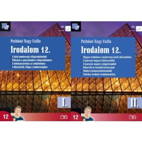 Pethőné Nagy Csilla: Irodalom 12. I-II. kötet