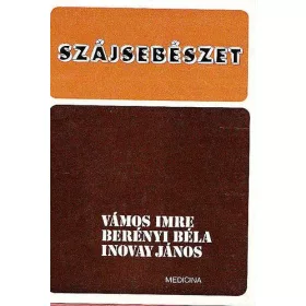 Vámos Imre; Berényi Béla; Inovai János: Szájsebészet