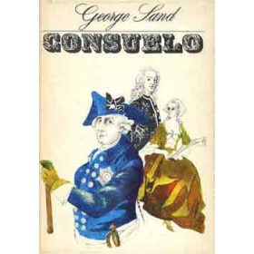 George Sand: Consuelo I-II.