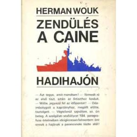 Herman Wouk: Zendülés a Caine hadihajón