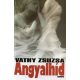 Vathy Zsuzsa: Angyalhíd