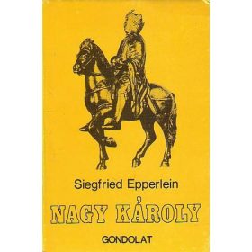 Siegfried Epperlein: Nagy Károly