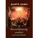 Gerald B. Gardner: A boszorkányság eredete