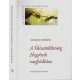 Richard Dawkins: A Valószínűtlenség Hegyének meghódítása
