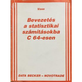   Hartyányi Mária ford: Bevezetés a statisztikai számításokba C 64-esen