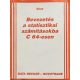 Hartyányi Mária ford: Bevezetés a statisztikai számításokba C 64-esen