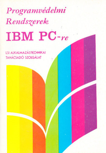 Ráth György: Programvédelmi rendszerek IBM PC-re
