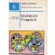 Ács Nagy Mária -Hudák Ilona: Marbles - Üveggolyók (Angol nyelvkönyv)