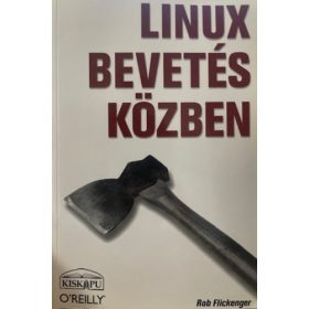 Rob Flickenger: Linux bevetés közben