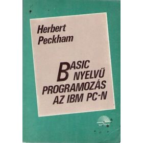 Herbert Peckham: Basic nyelvű programozás az IMB PC-n