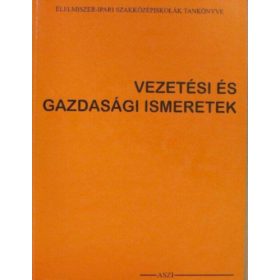 Vezetési és gazdasági ismeretek