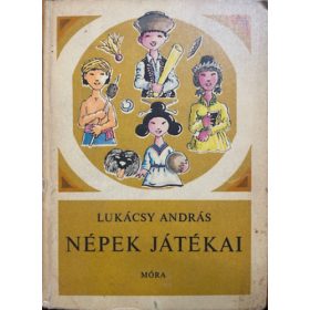 Lukácsy András: Népek játékai