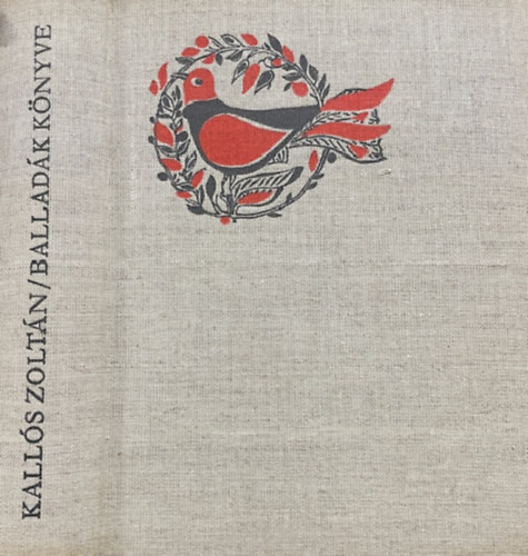 Kallós Zoltán: Balladák könyve