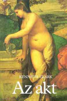 Kenneth Clark: Az akt