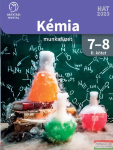 Oktatási Hivatal: Kémia 7-8 munkafüzet II. kötet