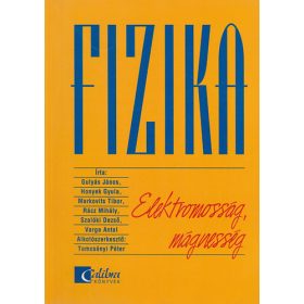   Gulyás-Honyek-Markovits-Rácz-Szalóki-Varga: Fizika - Elektromosság, mágnesesség
