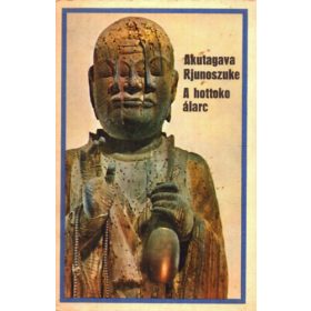 Akutagava Rjunoszuke: A hottoko álarc