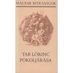 Belia György: Tar Lőrinc pokoljárása