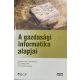 dr. Deák Ibolya; Dr. Bodnár Pál; Gyurkó György: A gazdasági informatika alapjai