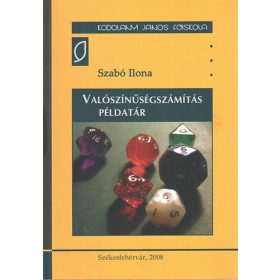 Szabó Ilona: Valószínűségszámítás példatár