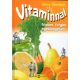 Klaus Oberbeil: Vitaminnal frissen, fürgén, egészségesen