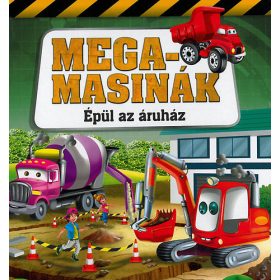 Megamasinák - Épül az áruház