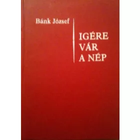 Bánk József: Igére vár a nép II. "B" év