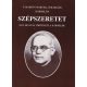 P. Marton Marcell Boldizsár: Szépszeretet - Egy hivatás története a Kármelbe
