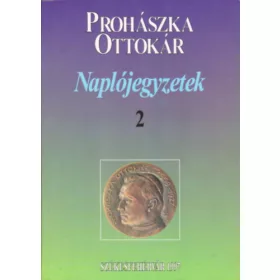 Prohászka Ottokár: Naplójegyzetek II. (1891-1919)