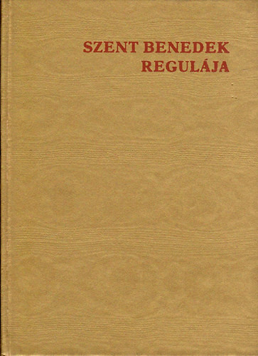 Szent Benedek Regulája