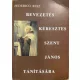 Federico Ruiz: Bevezetés Keresztes Szent János tanításába