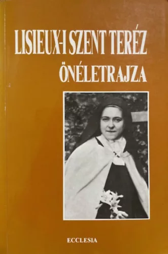 Lisieux-i Szent Teréz önéletrajza