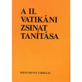   Dr. Fábián Árpád (szerk.): A II. Vatikáni Zsinat tanítása