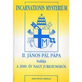   II. János Pál Pápa bullája a 2000. év nagy jubileumáról
