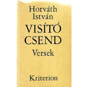 Horváth István: Visító csend