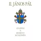 II. János Pál pápa: Átlépni a remény küszöbén