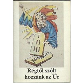   Bajtai Zsigmond: Régtől szólt hozzánk az Úr (Ószöv. hittankönyv ált. isk. 5. oszt.)