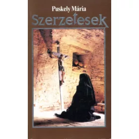 Puskely Mária (összeállította): Szerzetesek