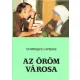 Dominique LaPierre: Az öröm városa