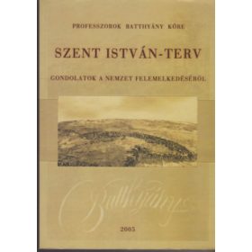   Lovas Rezső, Náray-Szabó Gábor és Pálinkás József (szerk.): Szent István-terv - Gondolatok a nemzet felemelkedéséről